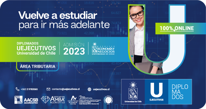 Uejecutivos / Universidad de Chile  Facultad de Economía
